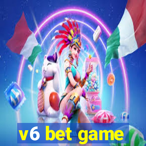 v6 bet game